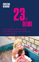   23 et demi