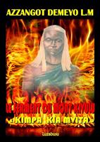   Le serment du mont Kivulu: Kimpa Kia Mvita