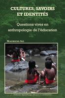   Cultures, savoirs et identités