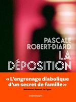   La Déposition