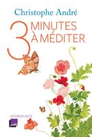   Trois minutes à méditer