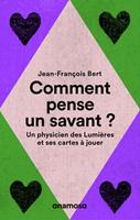   Comment pense un savant ? - Un physicien des Lumières et ses cartes à jouer