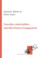Nouvelles vulnérabilités, nouvelles formes d’engagement
