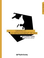   Swans et le dépassement de soi