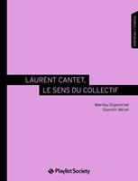   Laurent Cantet, le sens du collectif