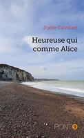   Heureuse qui comme Alice