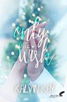   Only One Wish