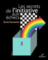   Les secrets de l'initiative aux échecs