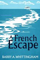   A French Escape