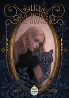  Alice, la Reine et le Chapelier
