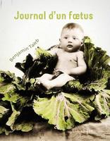   Journal d’un fœtus