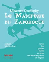   Le Manifeste du Zaporogue