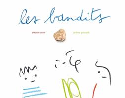   Les Bandits