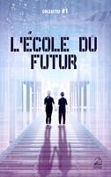   L'école du Futur