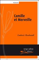   Camille et Merveille