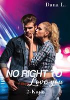   No Right to Love you 2 - Kenan