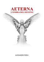 Aeterna. L'ombra del destino