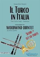 Il Turco in Italia (overture). Woodwind quintet. Score. Partitura