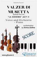«Valzer di Musetta». La Bohème atto II. Voice, orchestra and piano. Score. Spartito