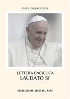 Laudato si'. Lettera enciclica sulla cura della casa comune