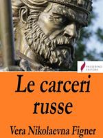   Le carceri russe