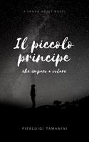 Il piccolo principe che imparò a volare