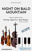 Night on bald mountain. String quartet and piano. Score. Partitura