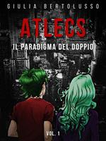   Atlecs. Il paradigma del doppio