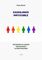   Eguaglianza impossibile. Riflessioni sul saggio &laquo;Eguaglianza&raquo; di Dora Meleagri