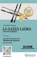 score of "La Gazza Ladra" for Woodwind Quintet