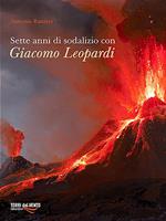   Sette anni di sodalizio con Giacomo Leopardi