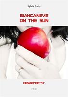   Biancaneve on the Sun