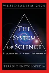 The system of science. We3idealism 2020. Triadic encyclopedia