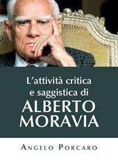 L' attività critica e saggistica di Alberto Moravia