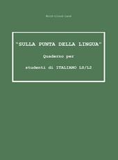 «Sulla punta della lingua». Quaderno per studenti di italiano LS/L2. Word-cloud-land
