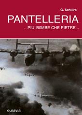 Pantelleria... più bombe che pietre...