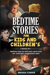 Bedtime stories for kids and children's (2 books in 1)