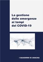   La gestione delle emergenze ai tempi del COVID-19