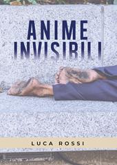 Anime invisibili