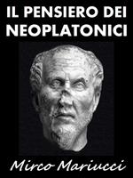   Il pensiero dei neoplatonici