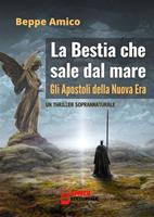 La bestia che sale dal mare. Gli Apostoli della Nuova Era