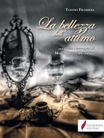   La bellezza dell'attimo