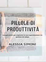   Pillole di produttivit&agrave;