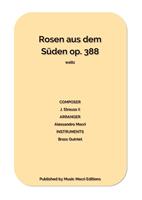Rosen aus dem Süden op. 388 waltz