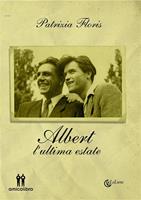   Albert. L'ultima estate
