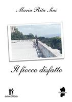   Il fiocco disfatto