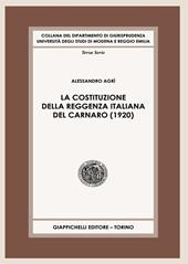 La Costituzione della Reggenza italiana del Carnaro (1920)