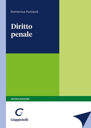 Diritto penale - Domenico Pulitanò - Libro Giappichelli 2023 | Libraccio.it