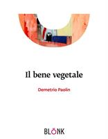   Il bene vegetale
