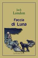   Faccia di luna e altre storie
